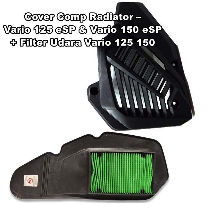 Cover Comp Radiator – Vario 125 eSP &amp; Vario 150 eSP + Filter Udara Vario 125 150 (2015-2022)