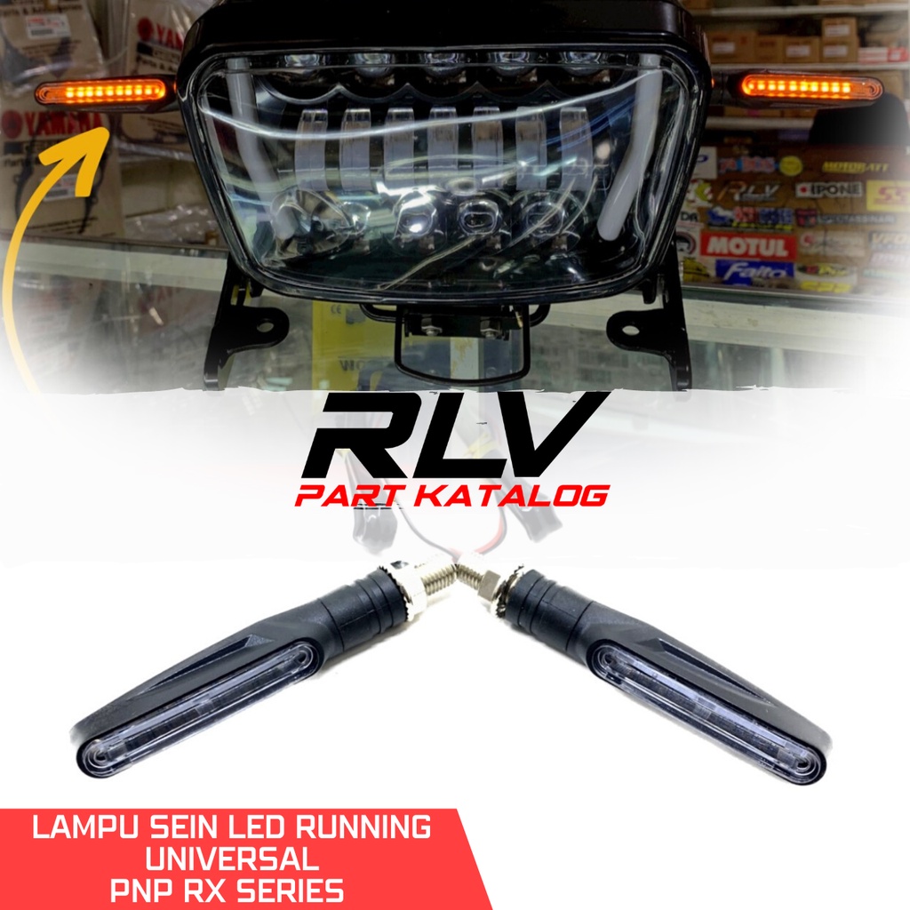 LAMPU SEIN RUNNING UNIVERSAL | RITTING SEN LED BISA SEMUA MOTOR PNP RX KING | LAMPU SEN VARIASI