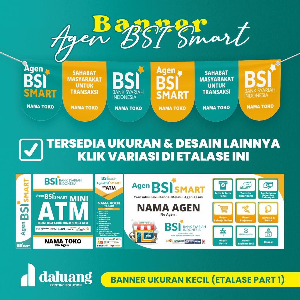 Spanduk Agen Bank BSI Smart Custom (Banner Part 1 Ukuran Kecil & Sedang) Bisa COD