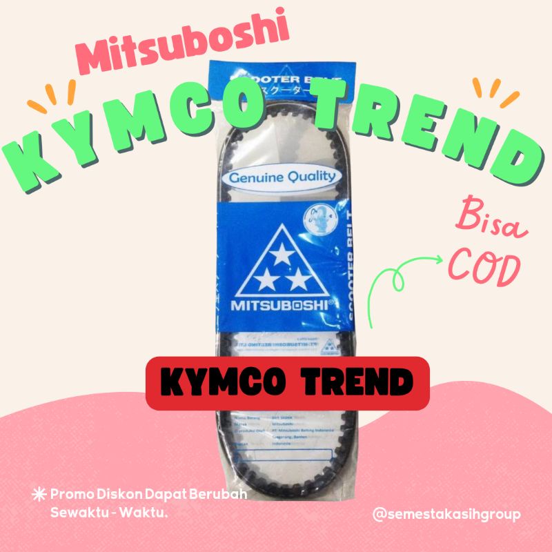 PROMO DISKON V-BELT MITSUBOSHI KYMCO TREND V BELT VANBELT FANBELT RACING KYMCO TREND 125 JETMATIC ME