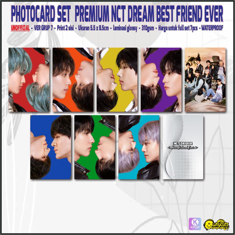 Unofficial Photocard Premium NCT DREAM Best Friend Ever / Print 2 sisi laminasi glossy / anti air / isi 7 pcs