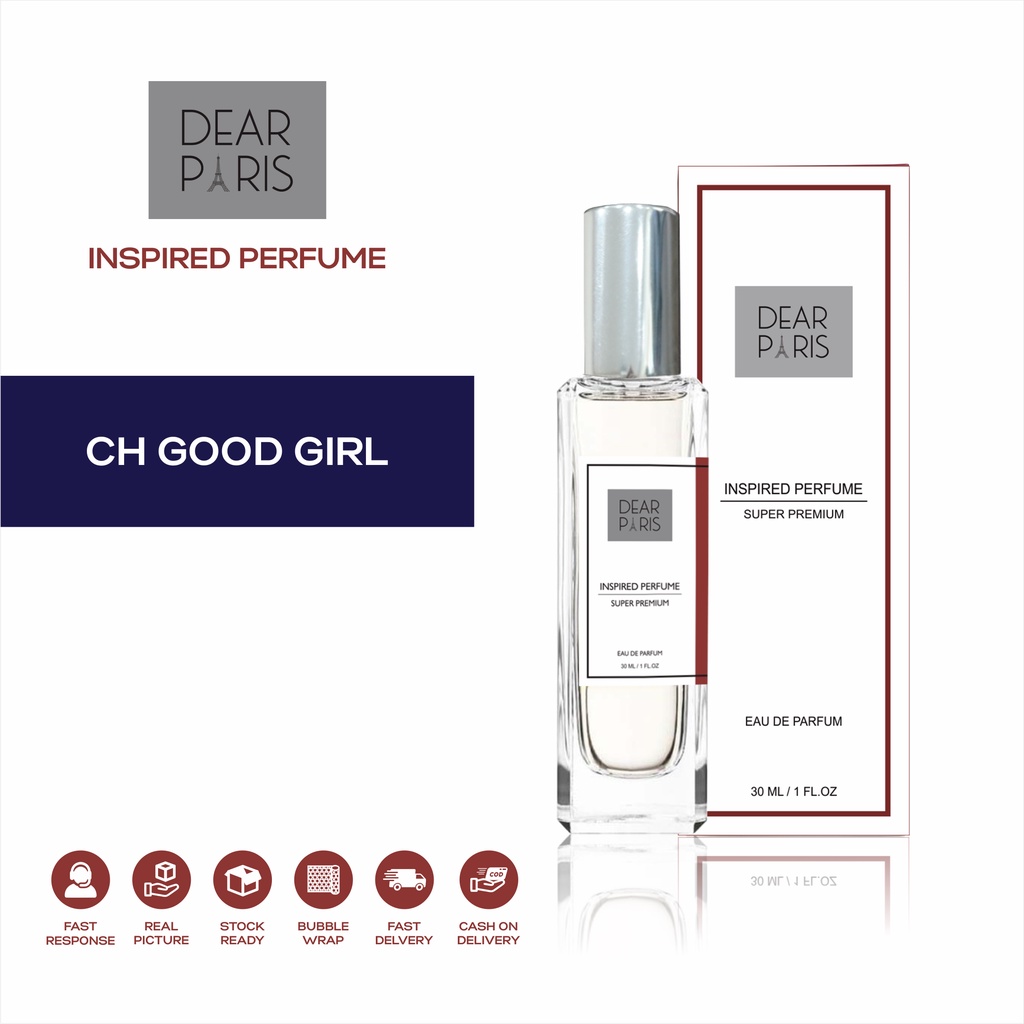 DEAR PARIS Ch Good Girl Inspired Perfume 30 ML Parfum Wanita EDP Super Premium Fragrance BPOM DPP24