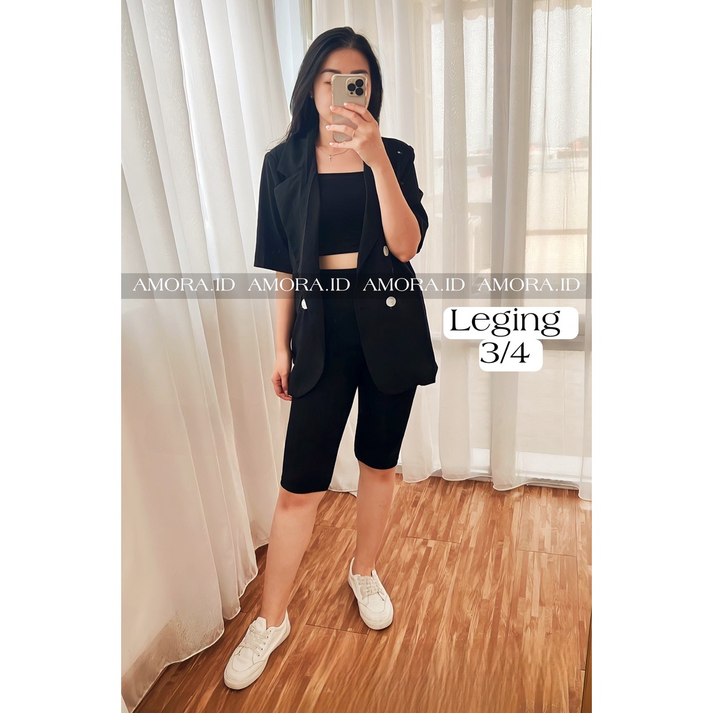 AMORA CELANA LEGING 3/4 SELUTUT Celana Panjang Legging Pendek Shorts Tebal Premium Import  CELANA 7/8 CELANA PONGGOL POLOS Fit To Size S M L XL XXL