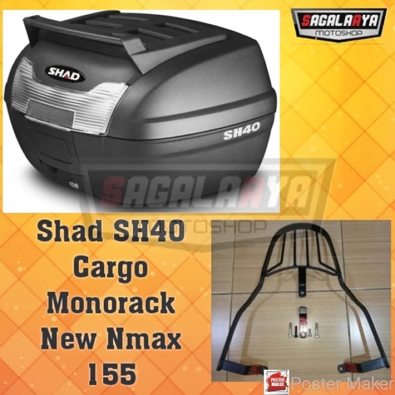 Paket promo Box Shad SH40 Cargo Monorack Gpsport New Nmax 155 bukan Kucay statis