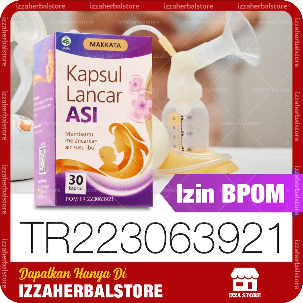 Pelancar ASI Ampuh MAKKATA Kapsul Lancar ASI Membantu Melancarkan Asi Ekstrak Bahan Herbal Bpom