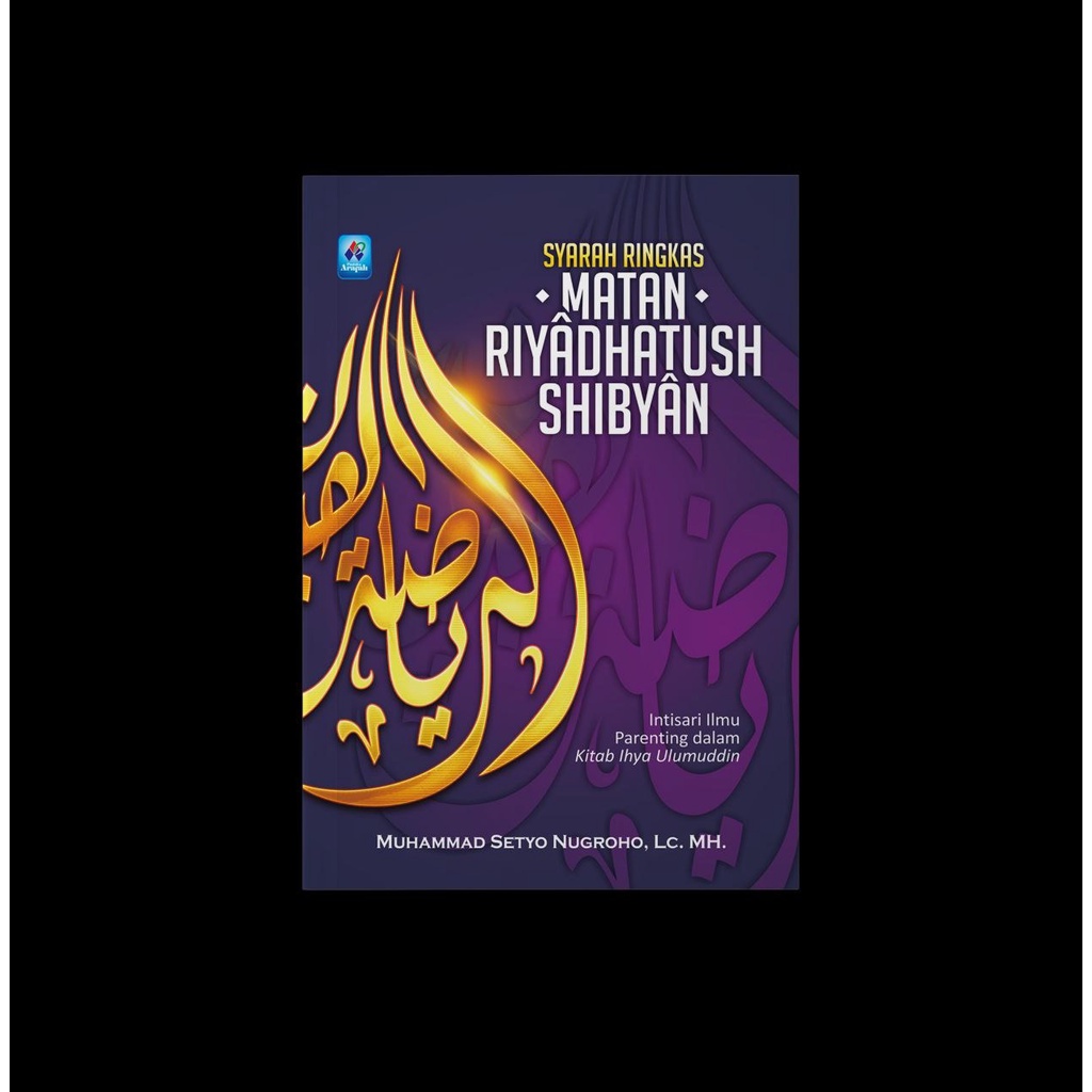 

Syarah Ringkas Matan Riyadhatush Shibyan - pustaka arafah - toko buku yahya