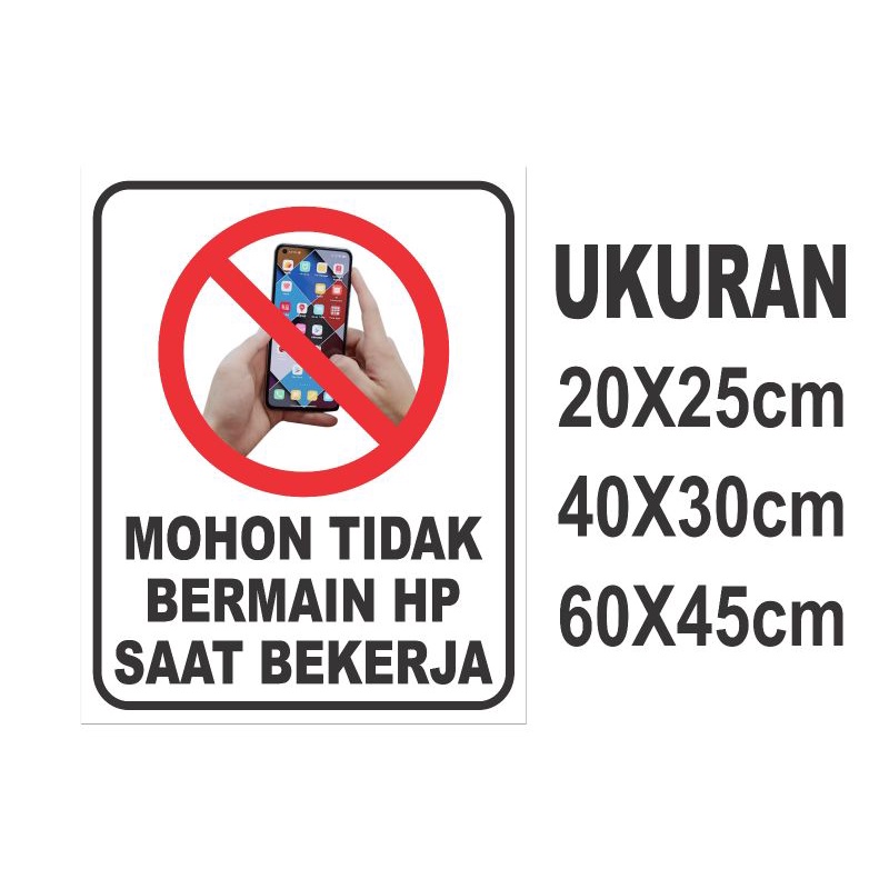

STIKER MOHON TIDAK BERMAIN HP
