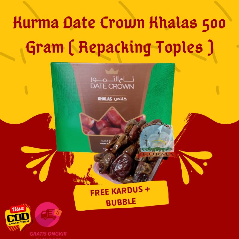 

( COD ) Kurma Date Crown Khalas 500 Gram ( Repacking ) / Kurma Khalas Jumbo / Kurma Date Crown