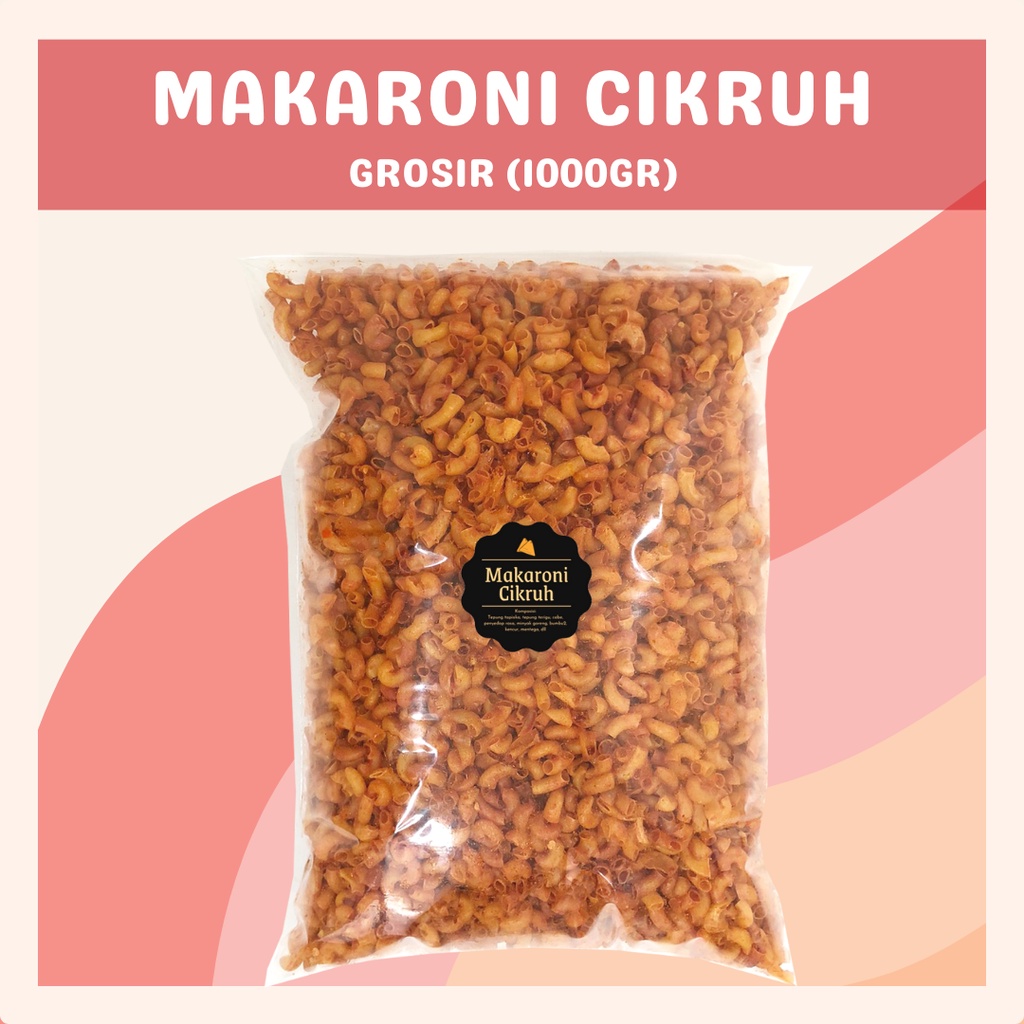 [DELISH SNACKS] Makaroni Cikruh (Grosir) 1000gr / Snack Cemilan Kilo Kiloan / Camilan Pedas Gurih