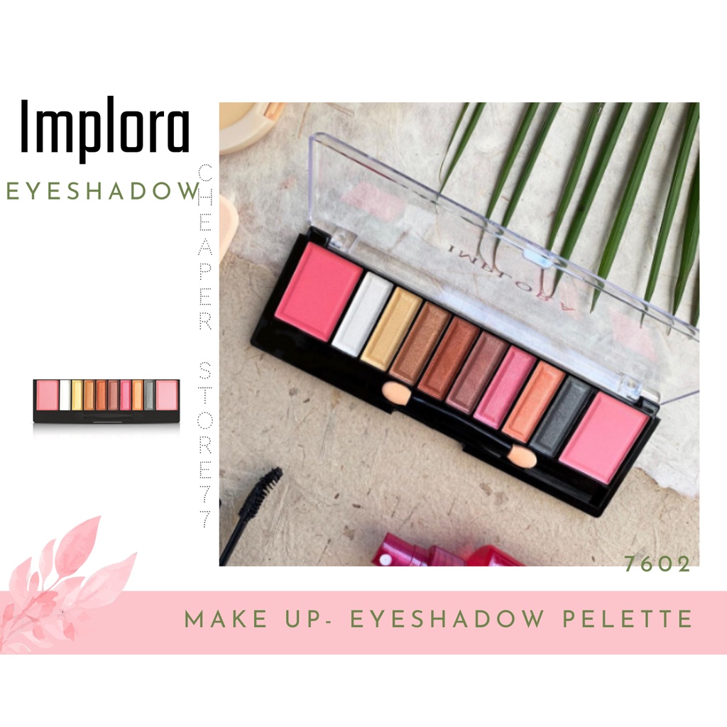 IMPLORA - EYESHADOW PALLETE ALL VARIANCE