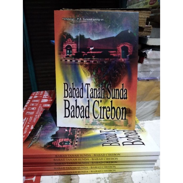 Buku sejarah babad tanah sunda.babad cirebon