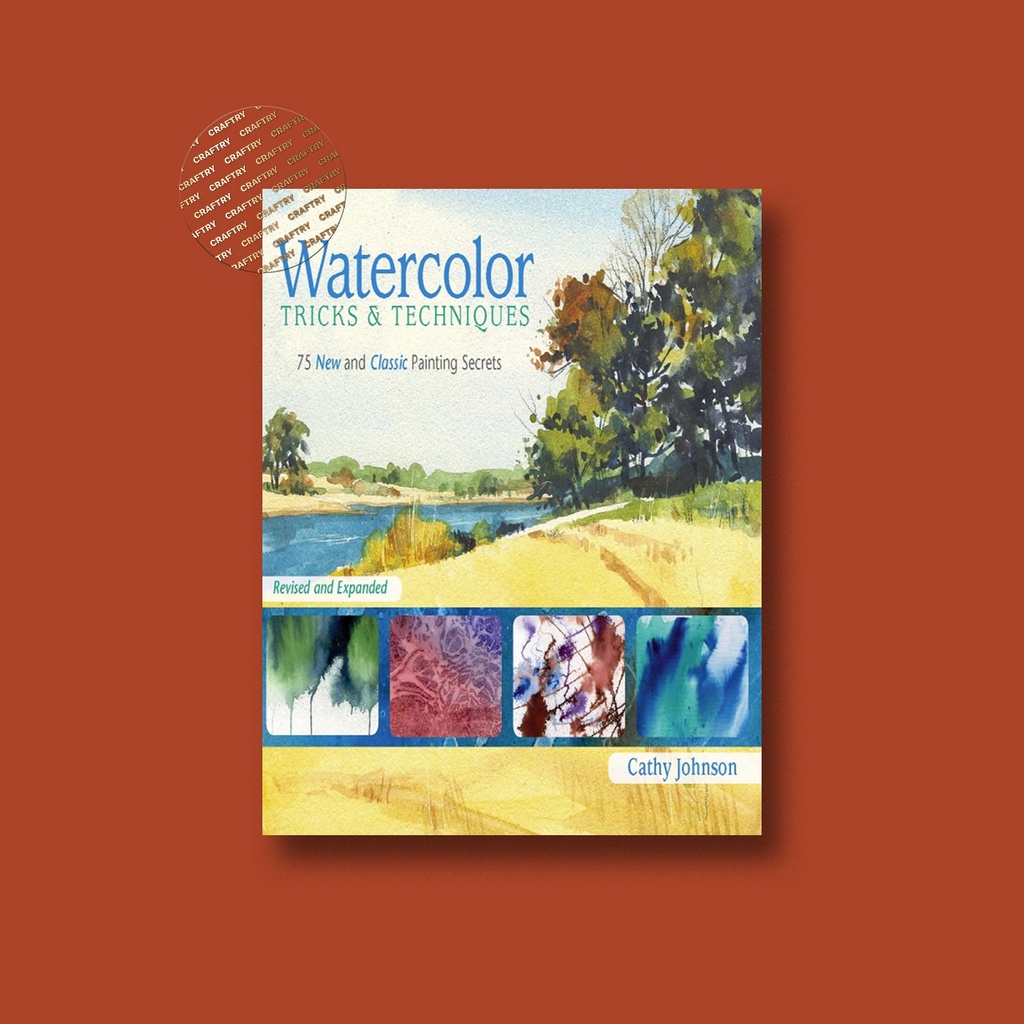 

Watercolor Tricks & Techniques - Cathy Johnson