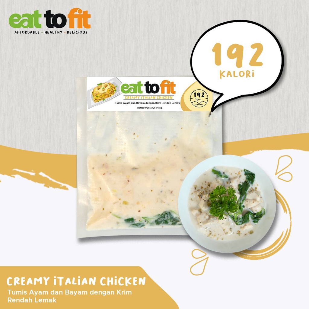 MAKANAN SEHAT KELUARGA FROZEN FOOD EAT TO FIT CREAMY ITALIAN CHICKEN - 100 gr