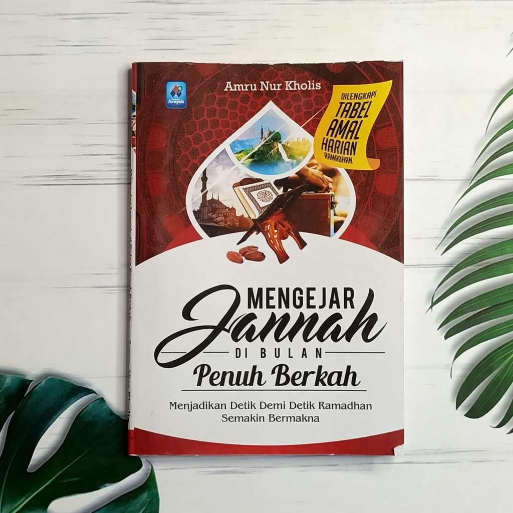 

Mengejar Jannah Di Bulan Penuh Berkah Pustaka Arafah