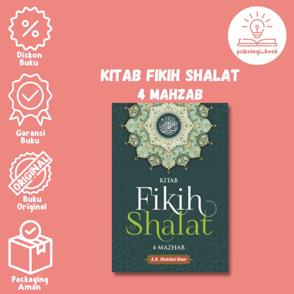 KITAB FIKIH SHALAT 4 MAZHAB  - A. R. Shohibul Ulum - Agama - Psikologi Book