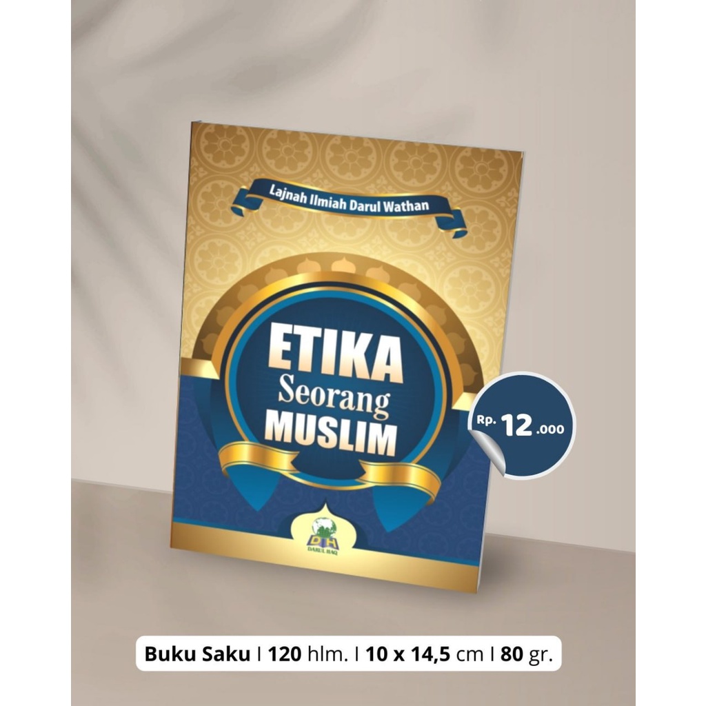 

ETIKA SEORANG MUSLIM - Penerbit : Darul Haq - toko buku al farouq