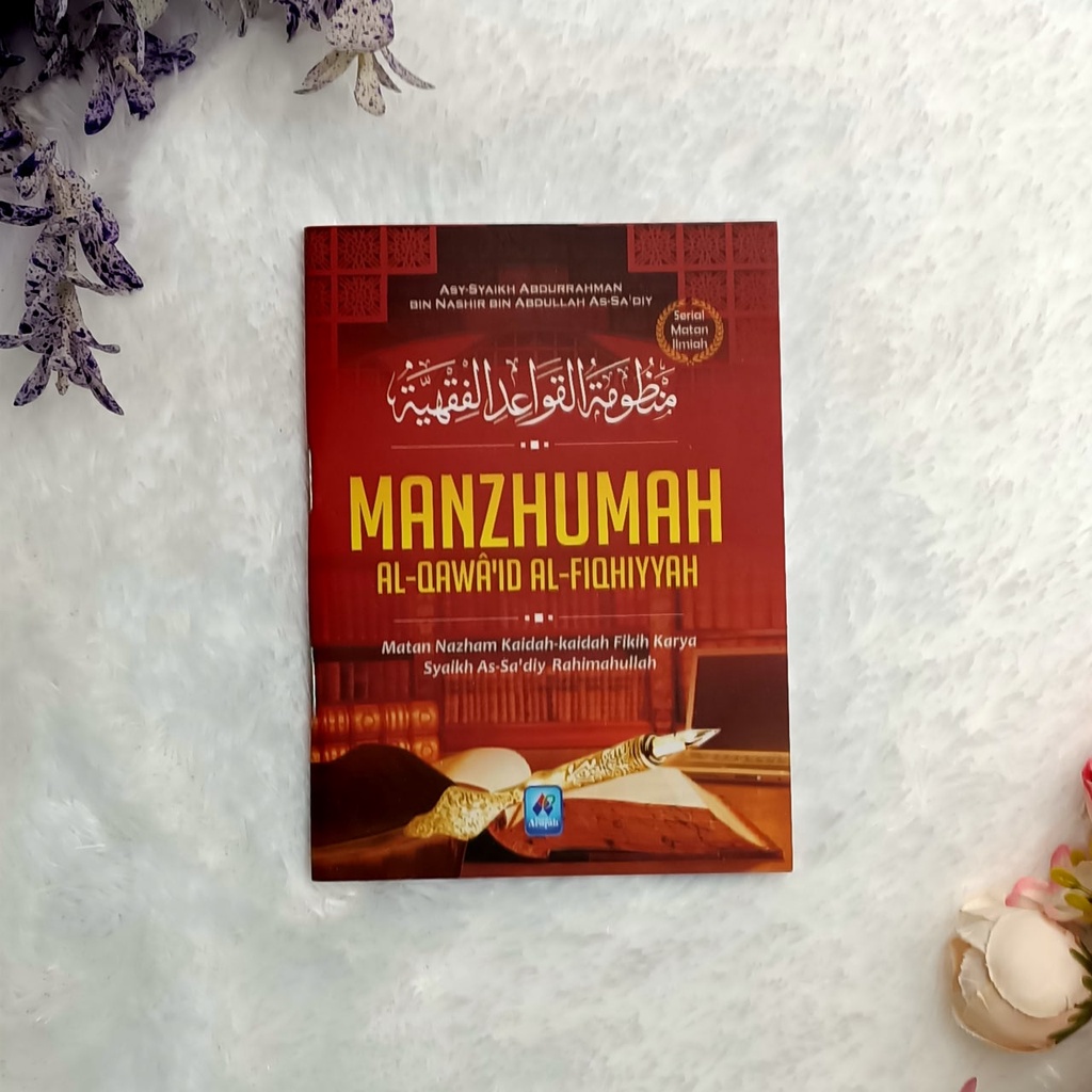 

Manzhumah Al Qawaid Al Fiqhiyyah Pustaka Arafah