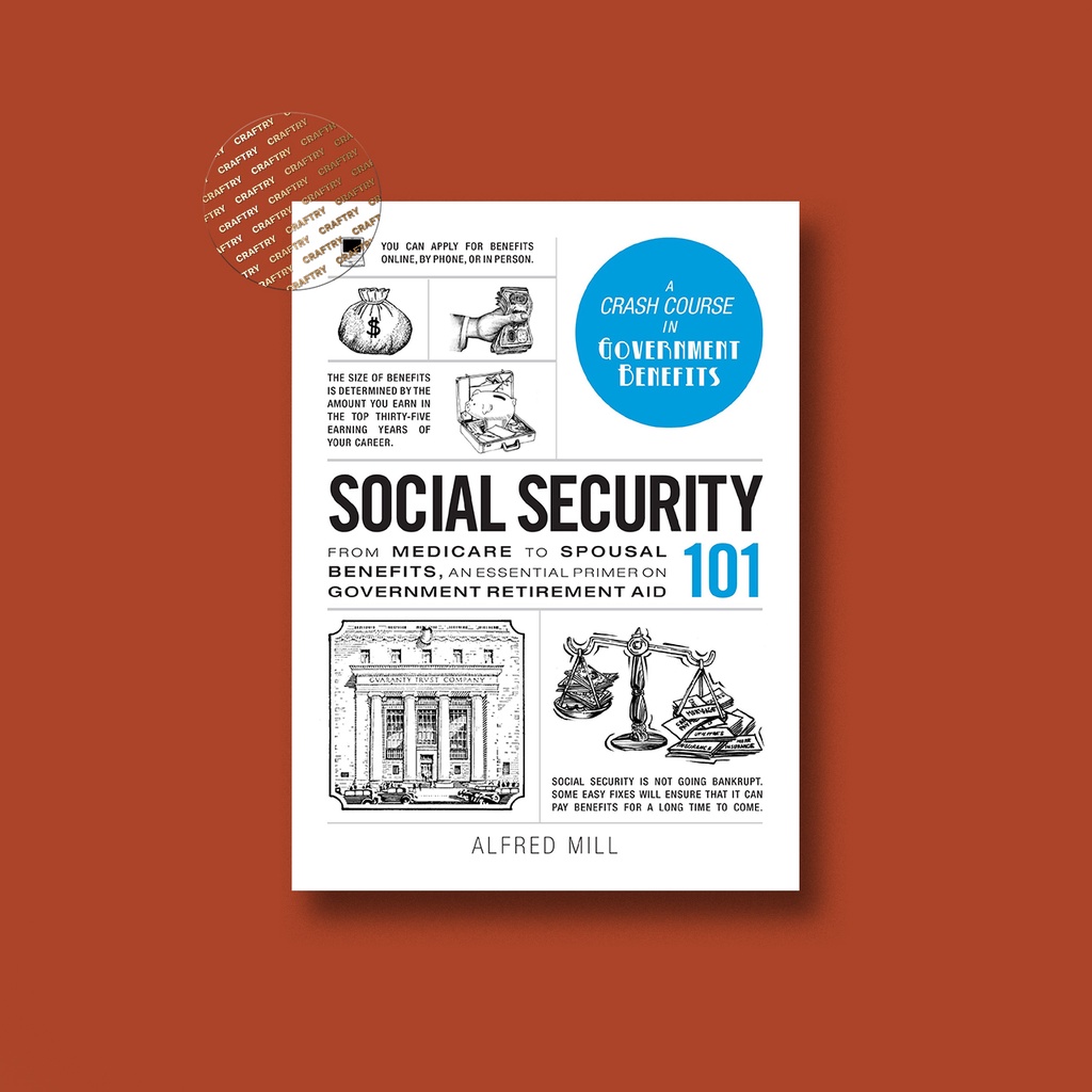 

Social Security 101 - Alfred Mill