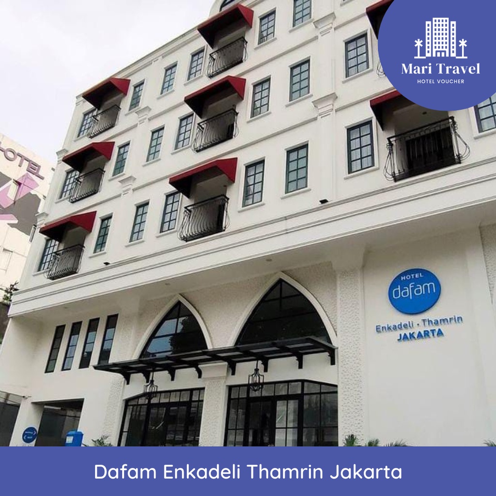 Voucher Hotel Dafam Enkadeli Thamrin Jakarta