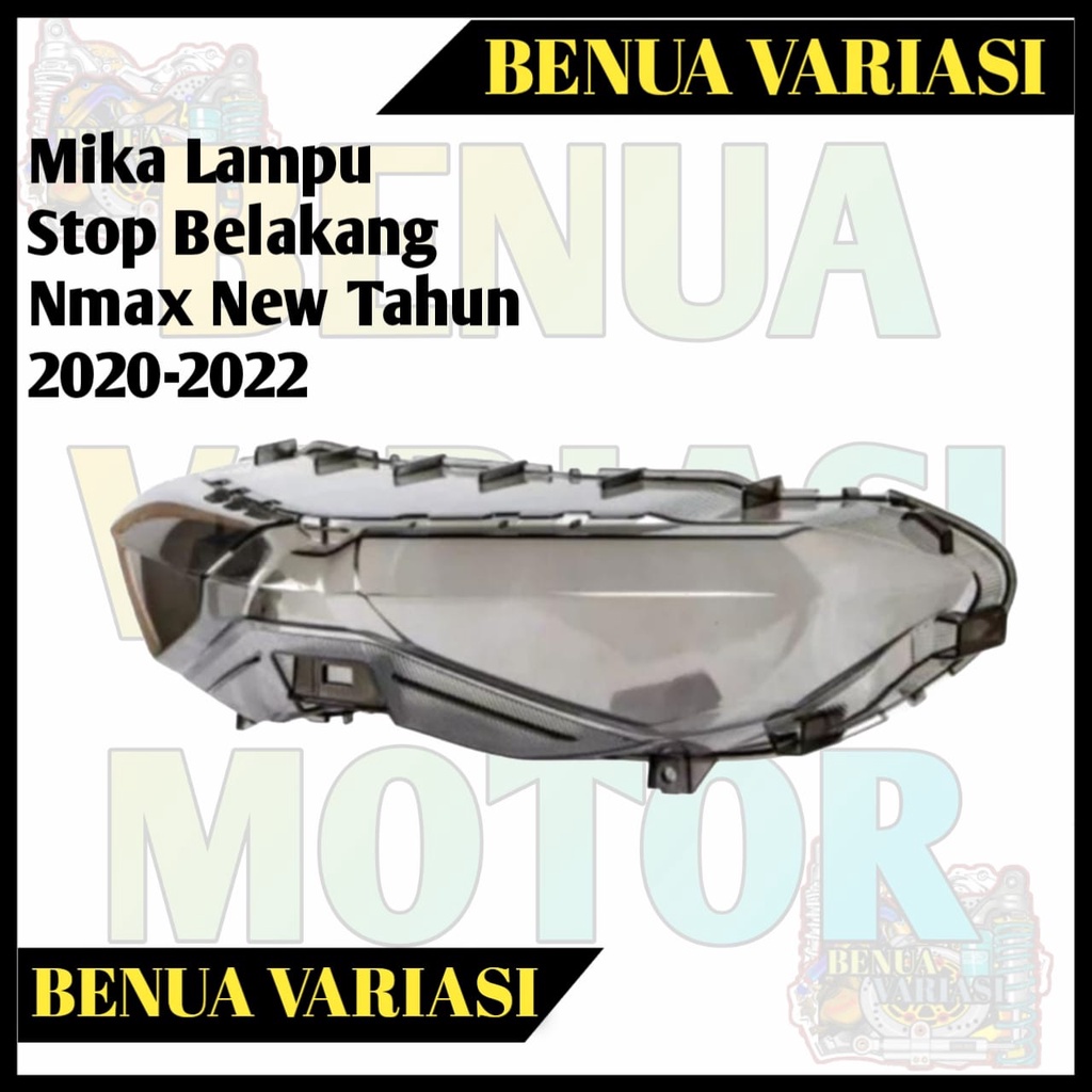 MIKA LAMPU STOP BELAKANG NMAX NEW TAHUN 2020-2022 STOP LAMP YAMAHA NMAX NEW KUALITAS PREMIUM KACA MI