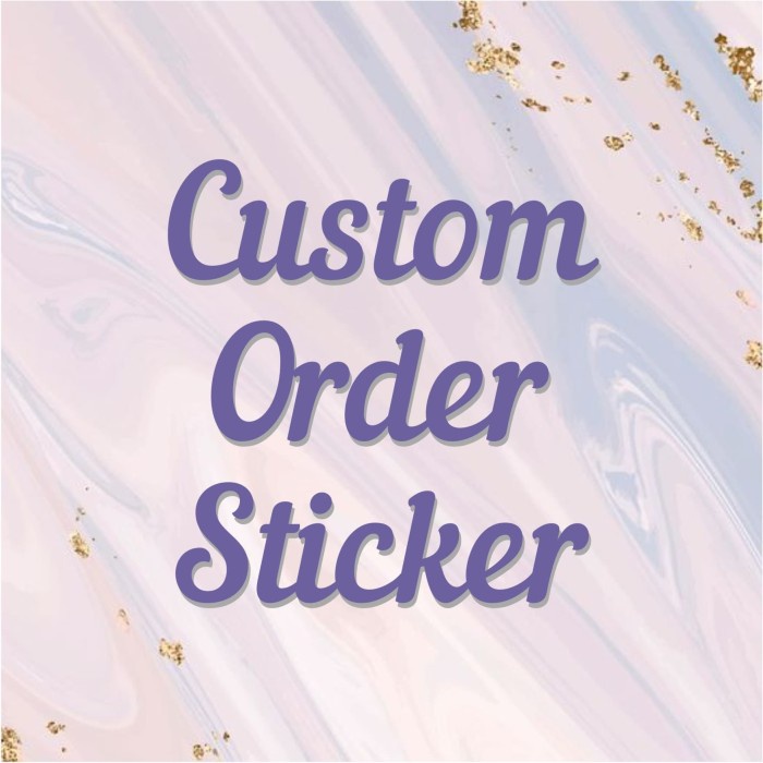 Custom Order Sticker
