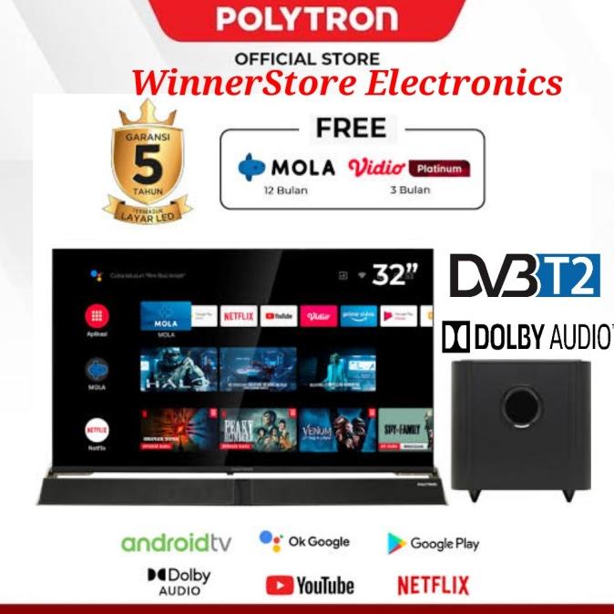 New LED POLYTRON MOLA TV/ANDROID TV+SOUNDBAR 32"inchi *KHUSUS MEDAN* ama