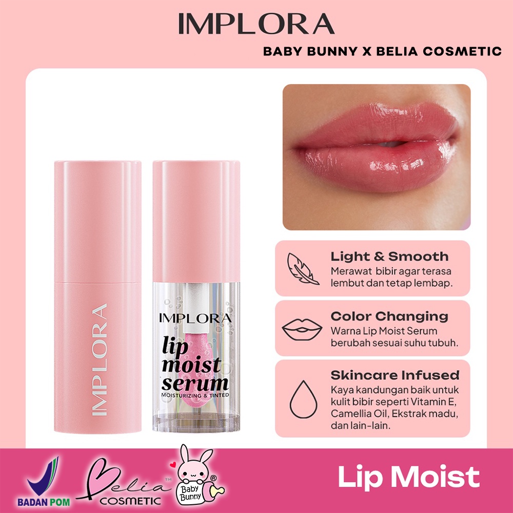 ❤ BELIA ❤ IMPLORA Lip Moist Series | Essence | Serum | Lip Oil | Perawatan Bibir | BPOM