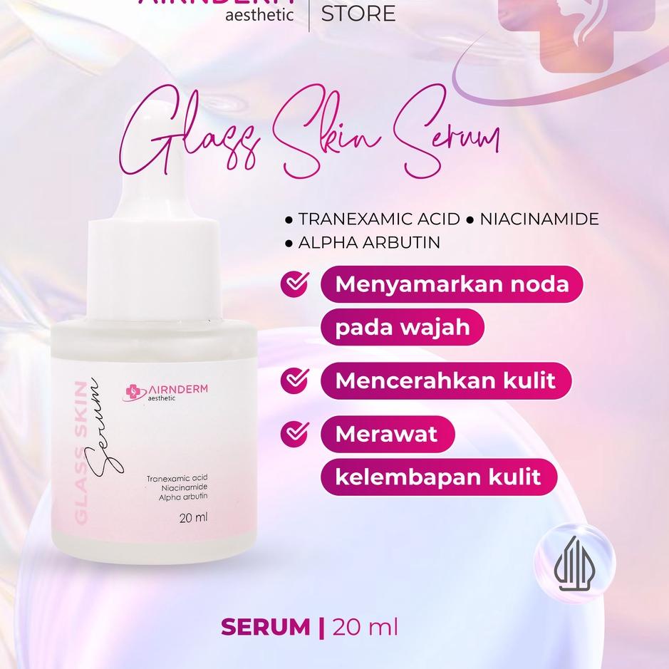 Termurah Airnderm Aesthetic Glass Skin Serum (by AIRIN BEAUTY)