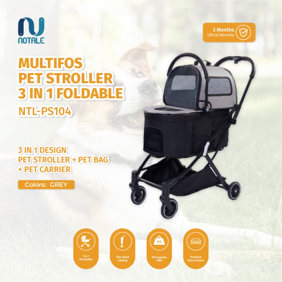 Notale Multifos Pet Stroller 3 in 1 Foldable NTL-PS104 / PC200