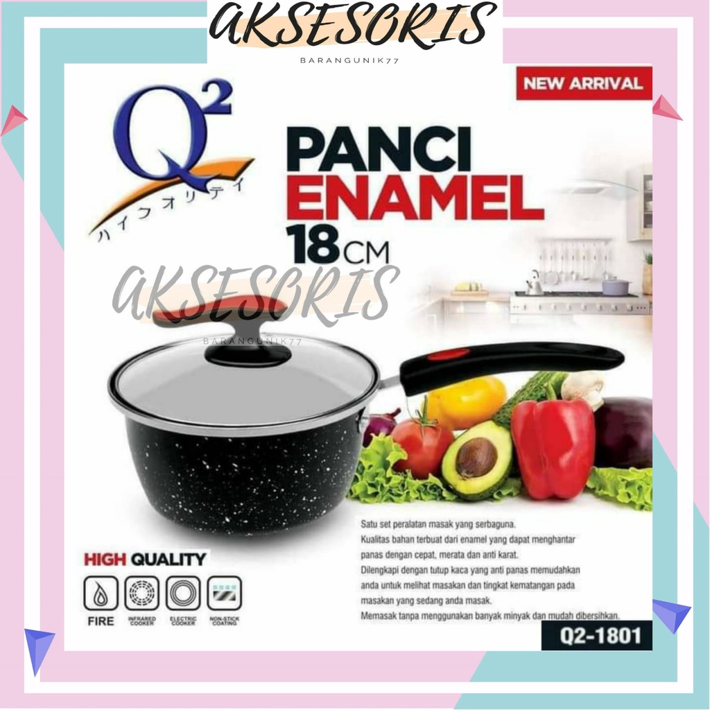 PANCI ENAMEL 18CM Q2-1801 / PANCI SUSU ENAMEL Q2 1801 / SAUCE PAN PANCI SAUS SUSU KUAH ENAMEL ANTI LENGKET + TUTUP KACA 18 CM Q2 1801 / SAUCE PAN Q2-1801 / PANCI KUAH Q2 / PANCI KUWAH Q2 / PANCI SOP Q2 / PANCI Q2 MURAH