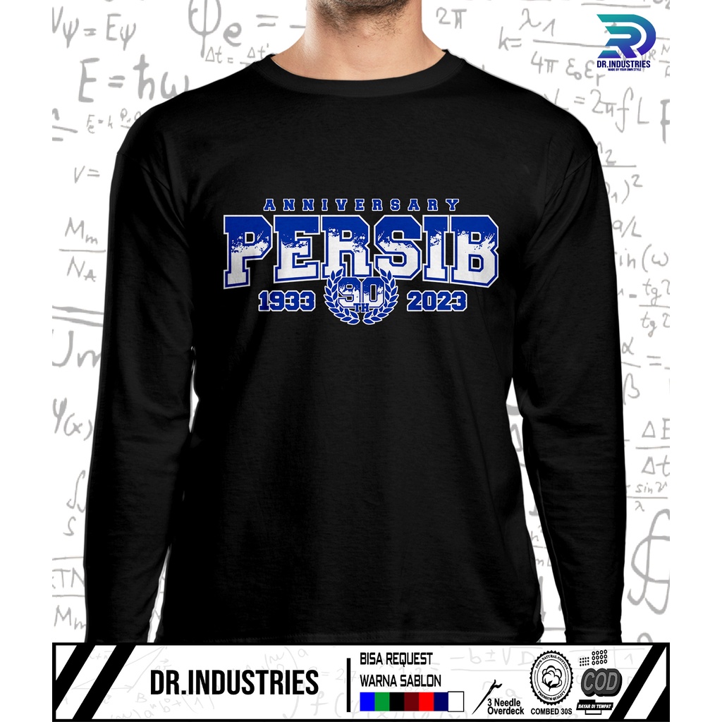 Kaos Lengan Panjang PERSIB ANNIVERSARRY PERSIB 90TH PAKAIAN PRIA - DR INDUSTRIES