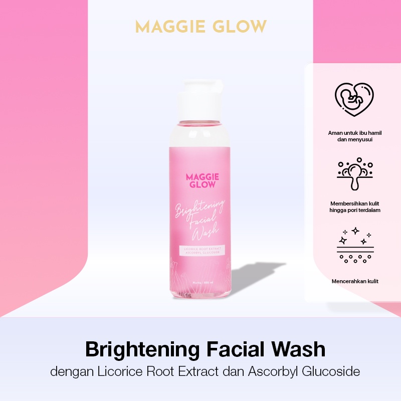 MAGGIE GLOW Whitening FACIAL WASH BPOM / Sabun Cair Pemutih Wajah / Penghilang Flek Muka