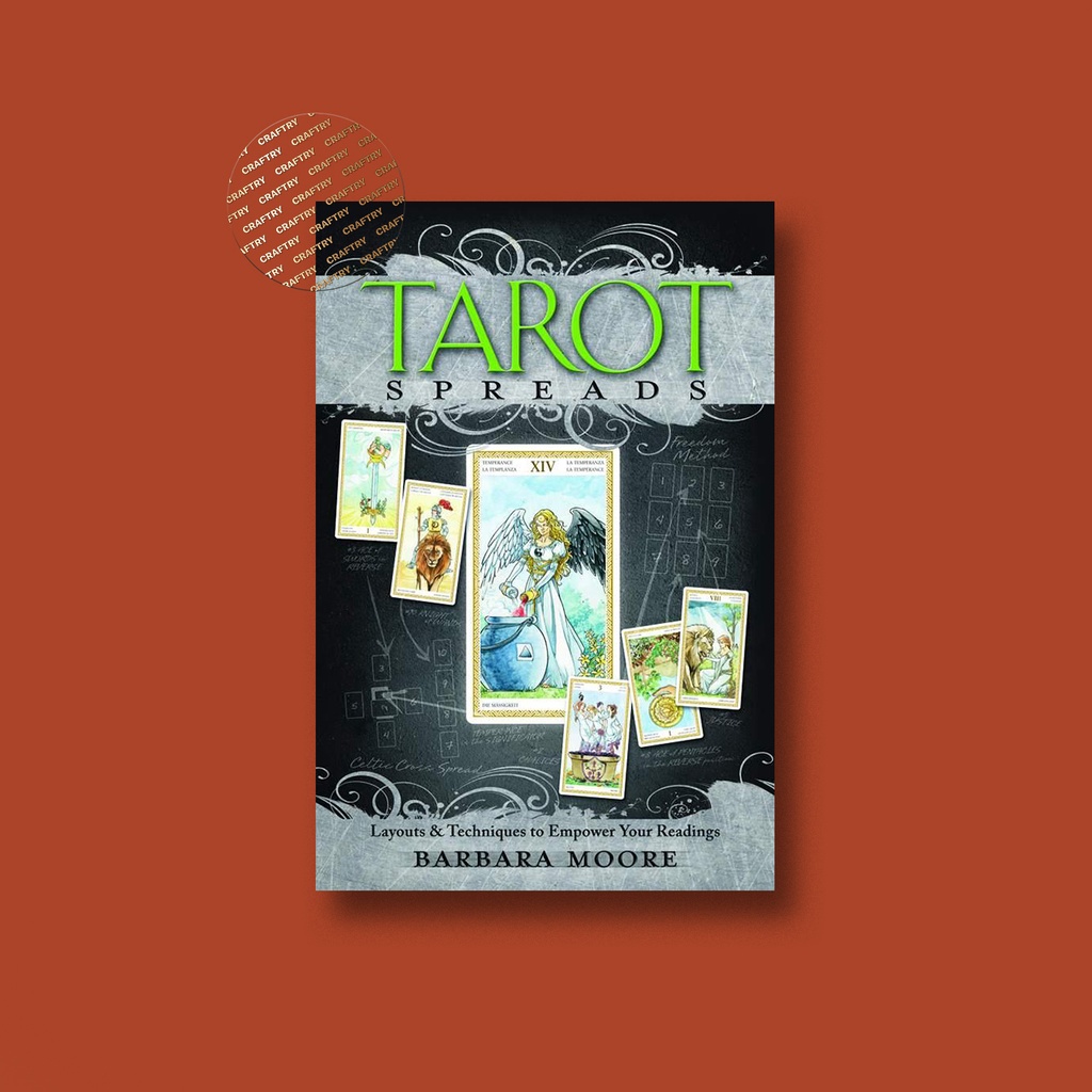 

Tarot Spreads - Layouts & Techniques to Emp - Barbara Moore