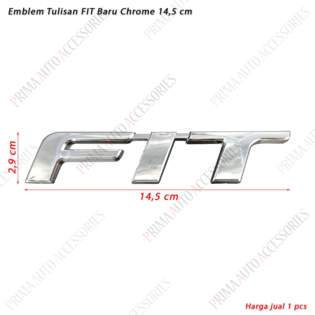 Emblem Tulisan FIT Chrome 2014-2020 14,5 cm