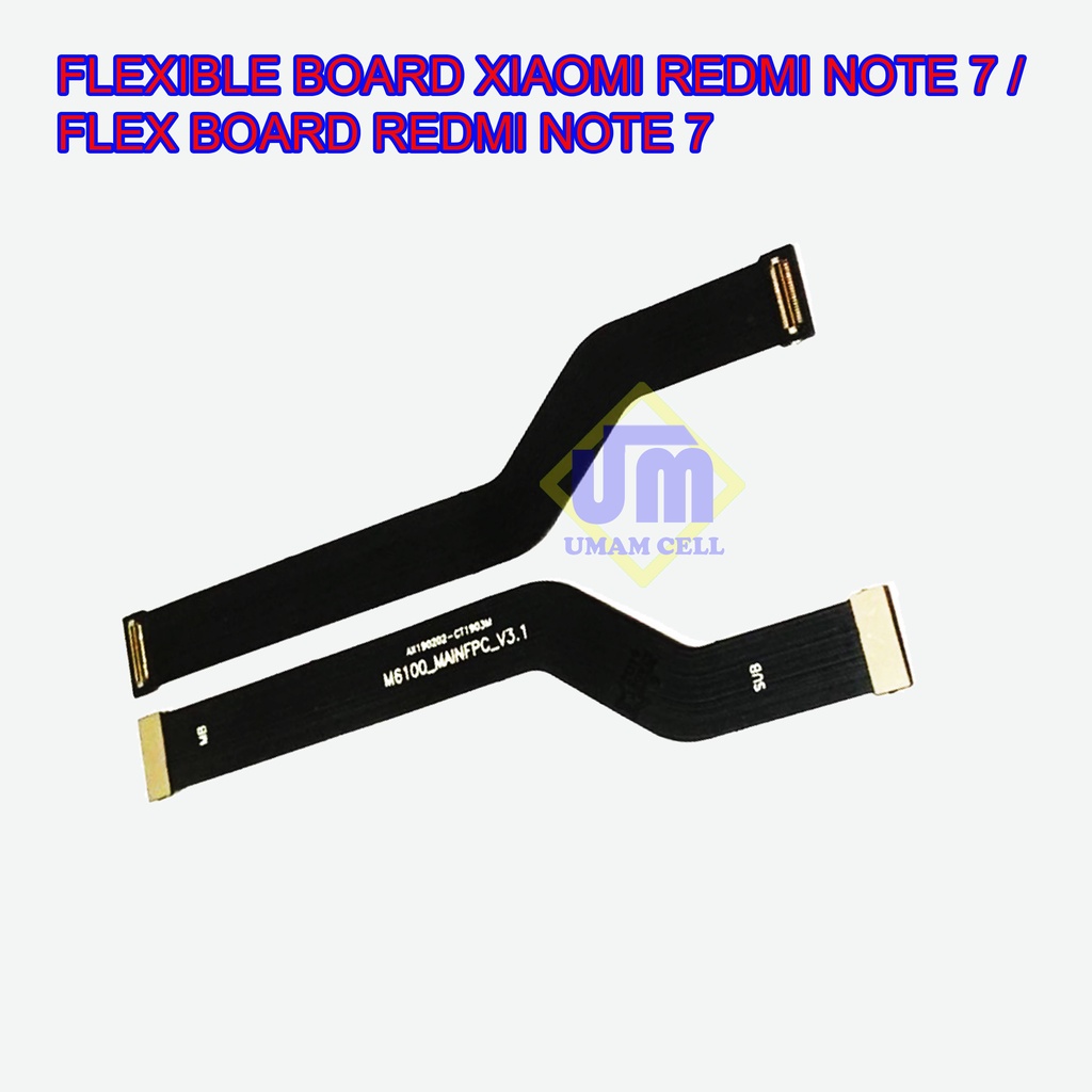 FLEXIBLE BOARD XIAOMI REDMI NOTE 7 / FLEX BOARD REDMI NOTE 7  PRO