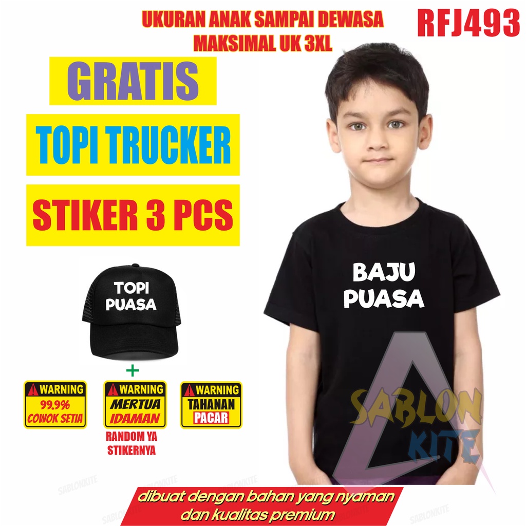 Paket Komplit ! Kaos Baju Puasa Gratis Topi trucker dan stiker 3pcs RFJ493