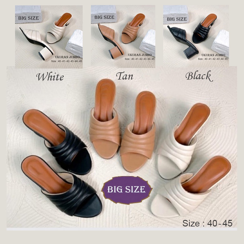 Sandal Heels Wanita Big Size 40-45 Sendal Selop Heel Ibu2 Kasual Formal Pesta Ukuran Jumbo Besar