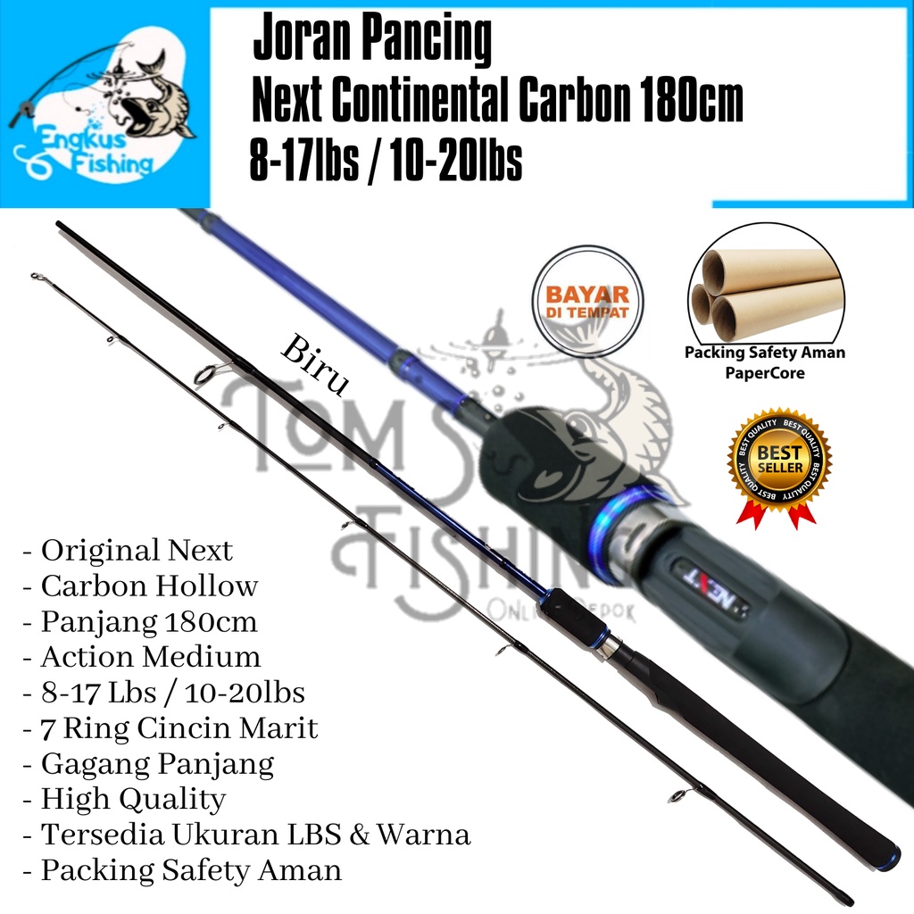 Joran Pancing Next Continental 180cm (8-17lbs / 10-20lbs) Carbon Murah - Engkus Fishing