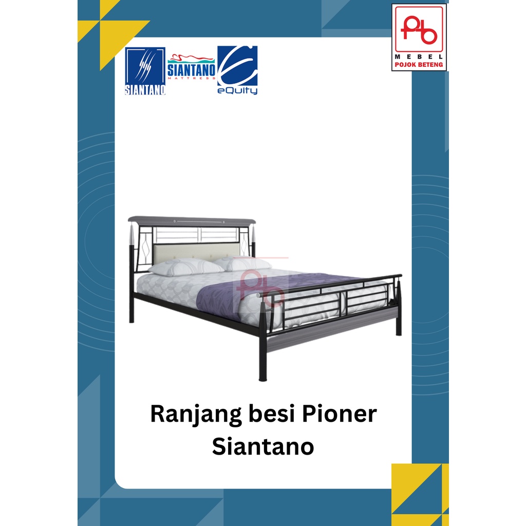 Ranjang Besi Pioner Siantano