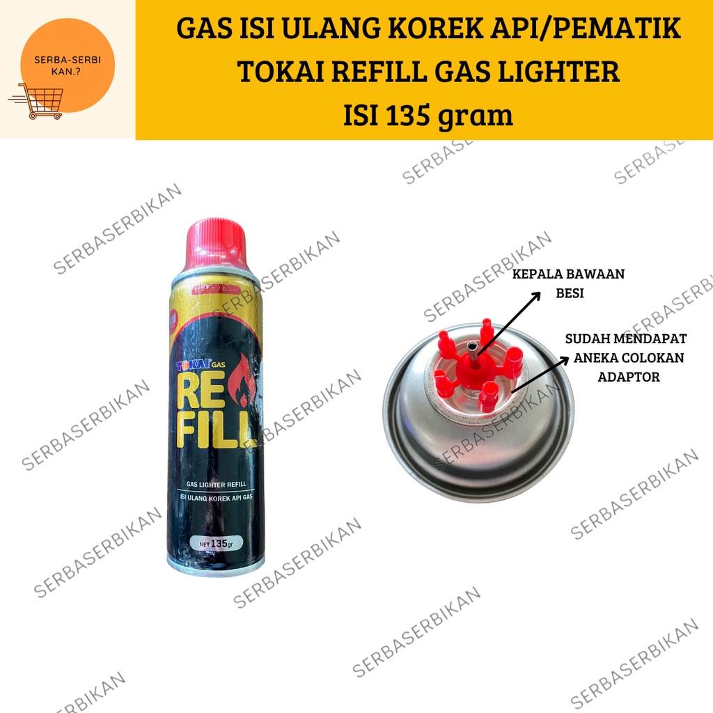 GAS ISI ULANG KOREK API PEMANTIK TOKAI REFILL GAS LIGHTER