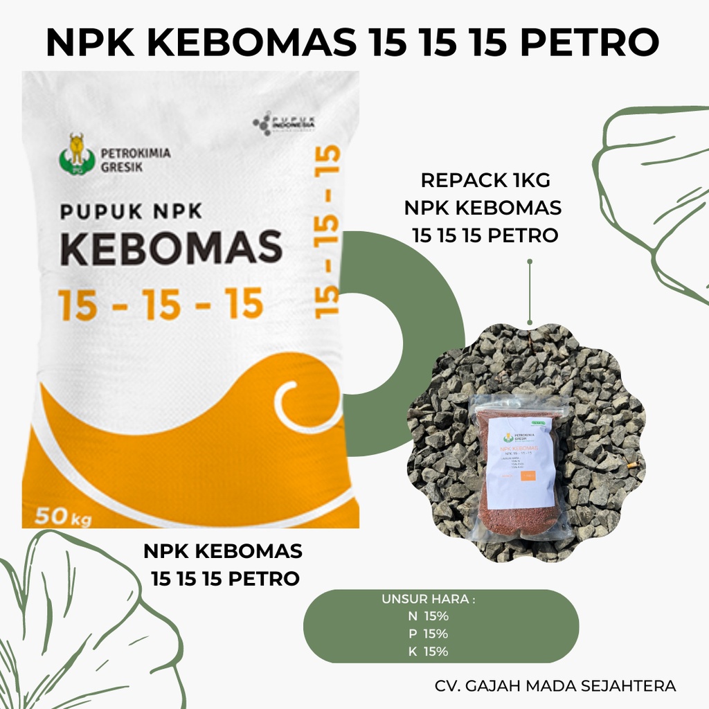 Pupuk NPK KEBOMAS 15-15-15 PETRO REPACK 1KG