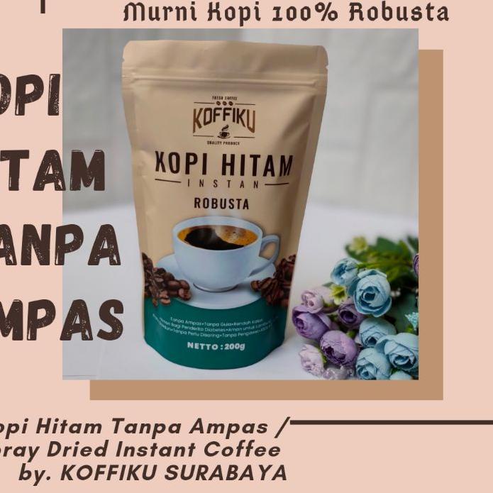 

☂ KOFFIKU Spray Dried Instant Coffee[100% ROBUSTA] 200 GRAM/ Black Coffee/Kopi Hitam Tanpa AmpaS ♬