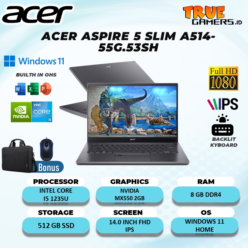 LAPTOP ACER ASPIRE 5 SLIM A514 MX550 2GB I5 1235U 8GB 512SSD WIN11 14.0FHD IPS THUNDERB