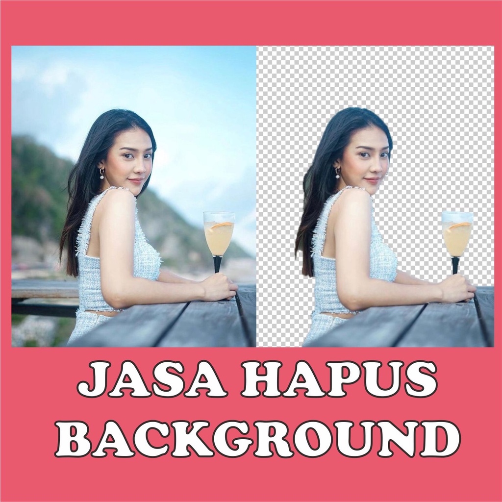 Jasa Hapus Background Foto / Ganti Background Foto