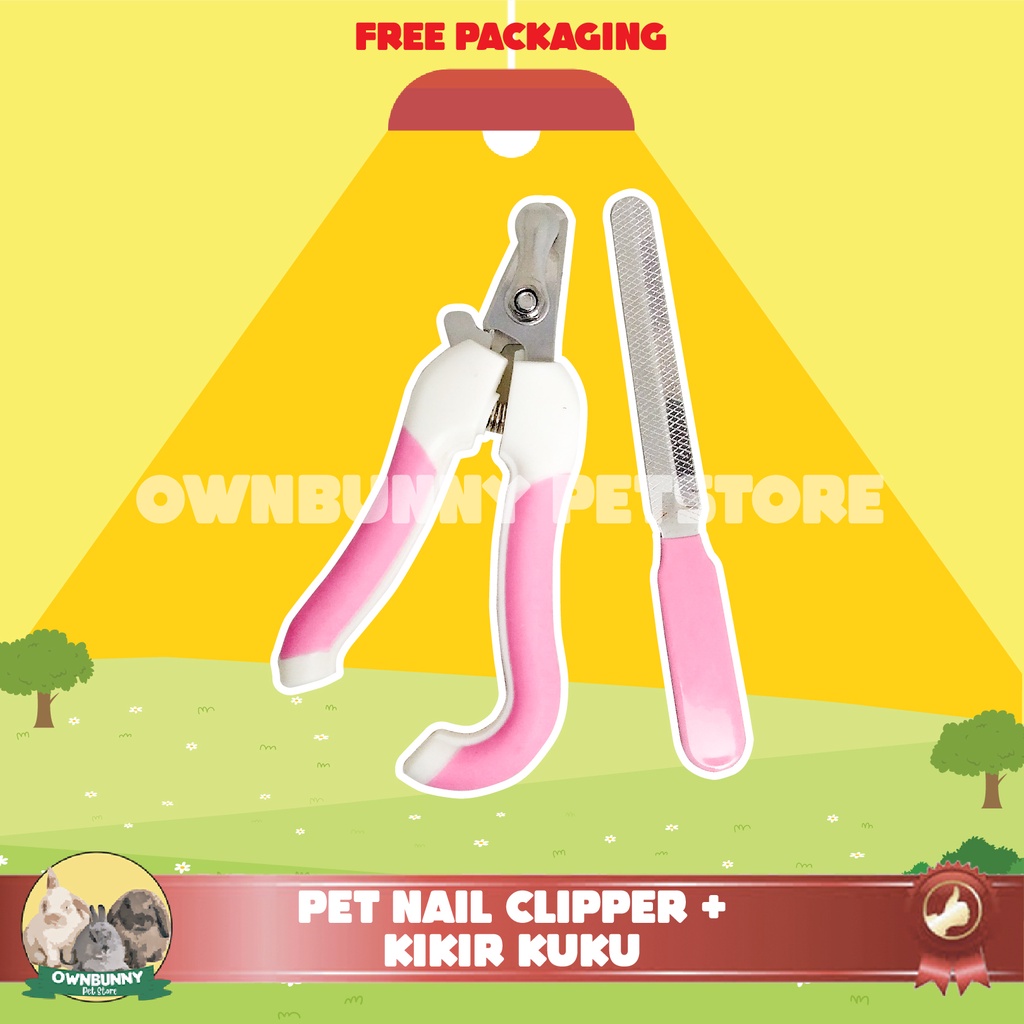 PET NAIL CLIPPER + KIKIR KUKU GUNTING KUKU HEWAN KELINCI KUCING ANJING