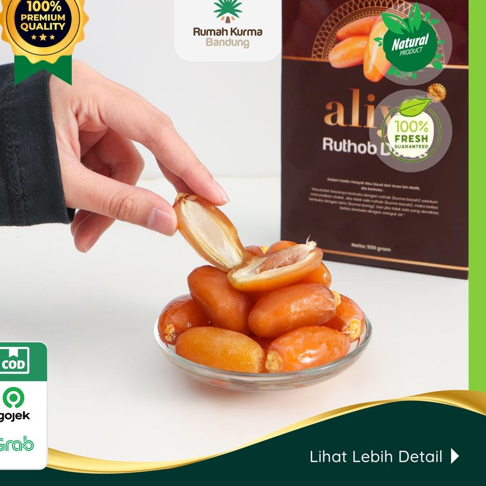 

✥ KURMA RUTHOB PREMIUM ALIYA 500 GRAM ORIGINAL / KURMA RUTHAB / KURMA BASAH ♝