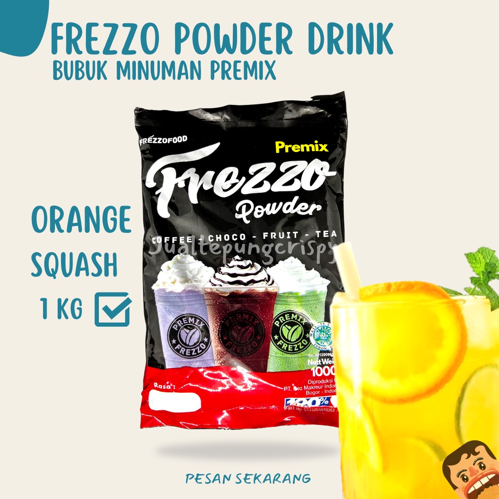 Frezzo Bubuk Minuman Rasa Orange Squash / Orange Squash Powder Drink 1 Kg