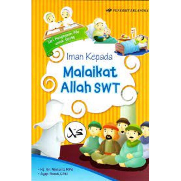 Erlangga - IMAN KEPADA MALAIKAT ALLAH SWT
