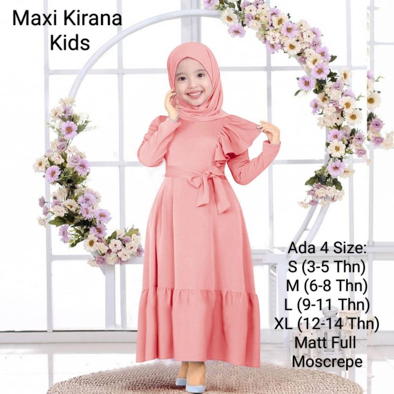 Pakaian Gamis Anak Wanita Dan Remaja Abg Perempuan Model Terbaru Kekinian/Maxi Kirana Kids 3-14 Tahun Matt Full Moscrepe