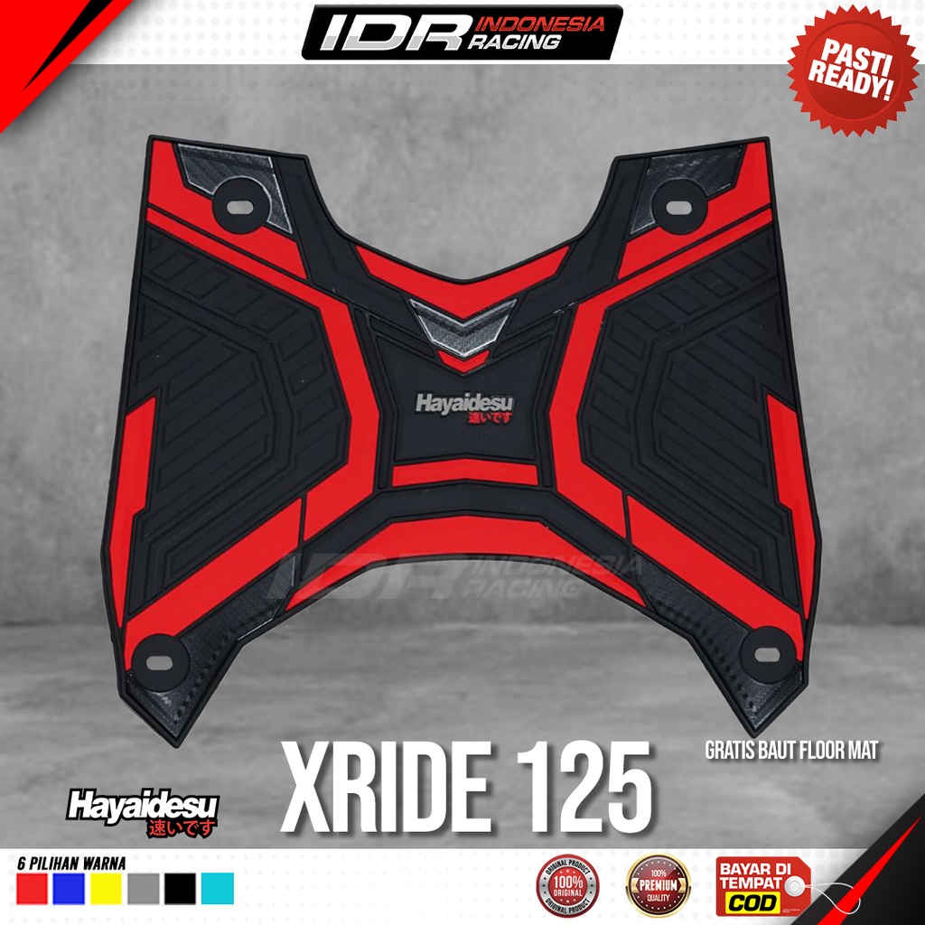 Karpet Motor Xride 125 Hayaidesu Alas Kaki Pijakan Floor Mat Anti Licin Premium